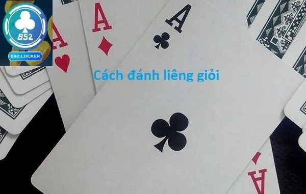Thuật ngữ thường dùng khi đánh bài liêng