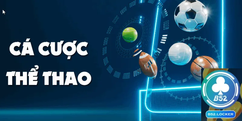 Tham gia cá cược thể thao một cách dễ dàng